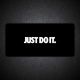 Just Do It Gaming Desk Mat