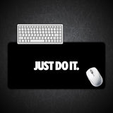 Just Do It Gaming Desk Mat