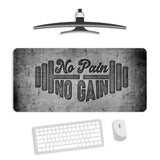 No Pain No Gain Gaming Desk Mat