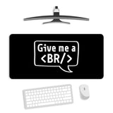 Give me a Break Gaming Desk Mat