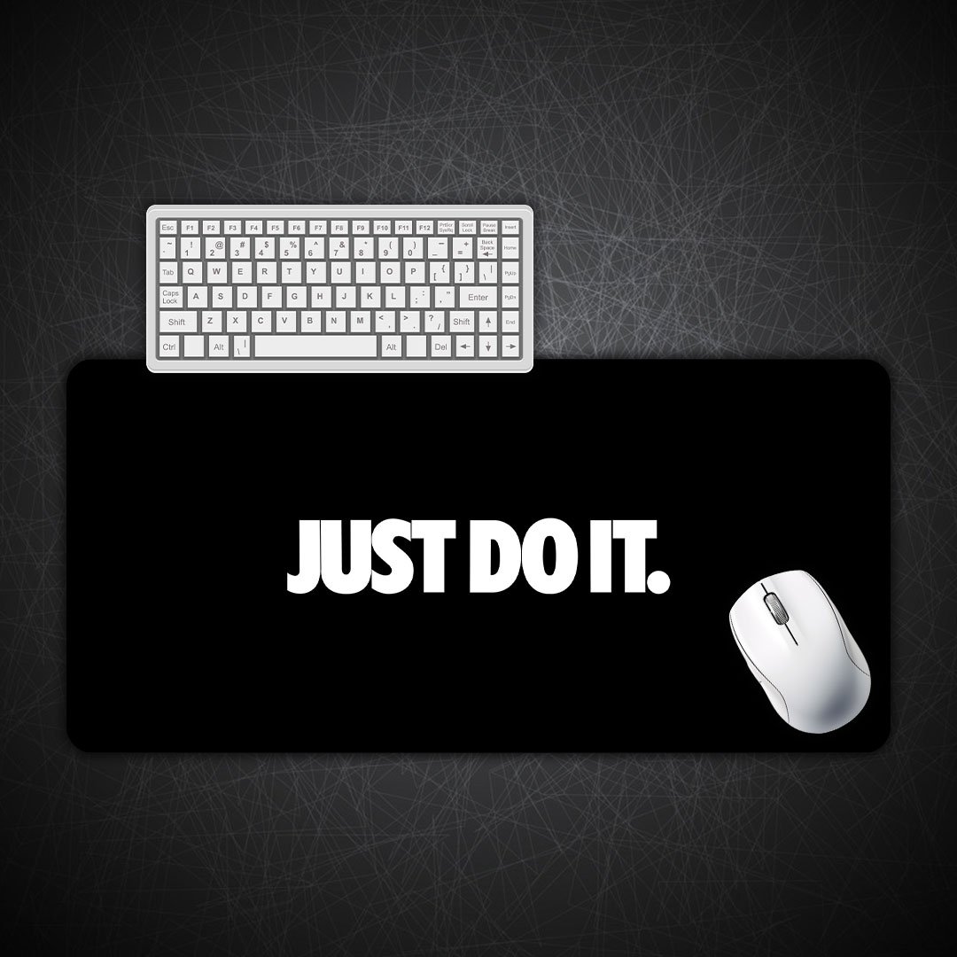 Just Do It Gaming Desk Mat Just Do It Gaming Desk Mat