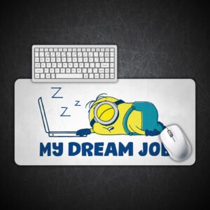 My Dream Job Gaming Desk Mat