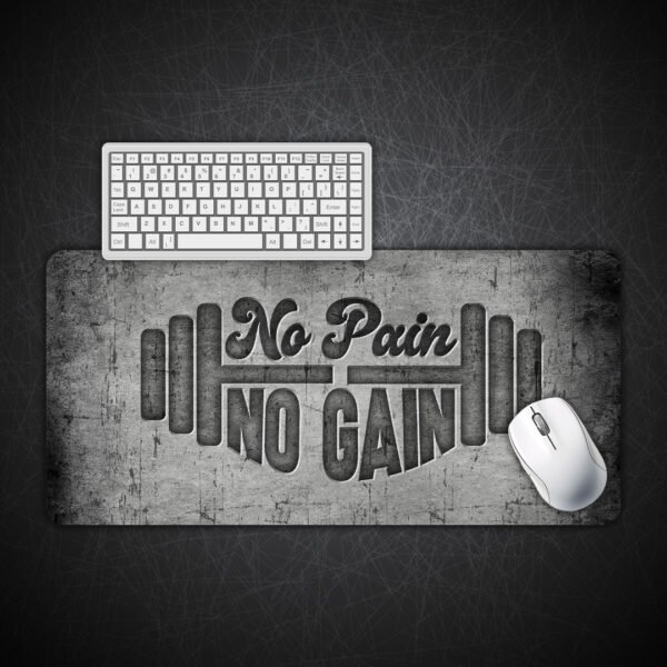 No Pain No Gain Gaming Desk Mat